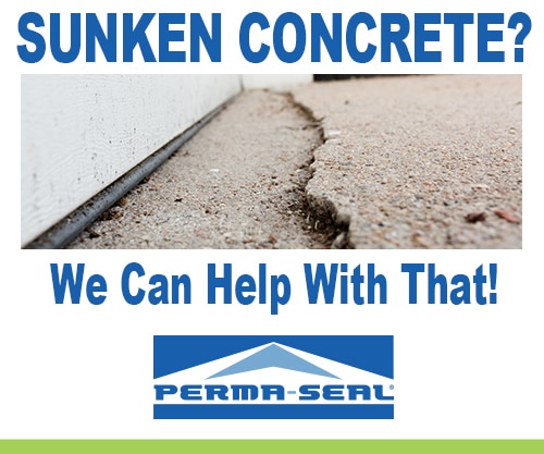 Sunken Concrete? Perma-Seal Can Help With That