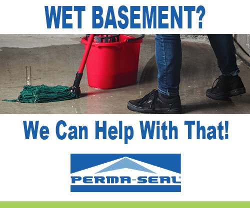 Wet Basement? Perma-Seal Can Help With That