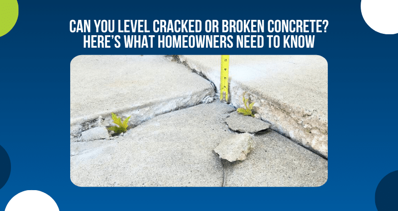 Leveling Cracked Concrete