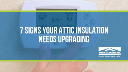 7 Signs Your Attic Insulation Needs Upgrading