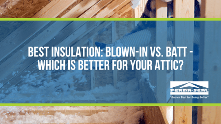 Blown-in Vs. Batt Insulation