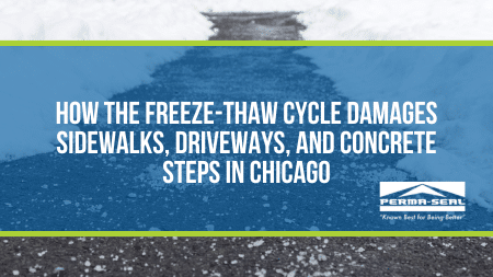 How the Freeze-Thaw Cycle Damages Sidewalks, Driveways, and Concrete Steps in Chicago