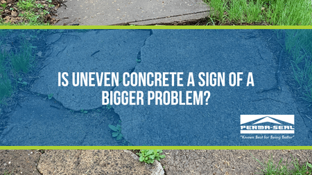 Is Uneven Concrete a Sign of a Bigger Problem?