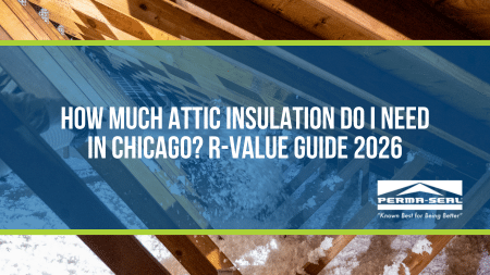 How Much Attic Insulation Do I Need in Chicago? R-Value Guide 2026