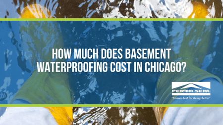How Much Does Basement Waterproofing Cost in Chicago?