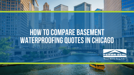 How to Compare Basement Waterproofing Quotes in Chicago